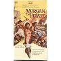 Morgan The Pirate [VHS]