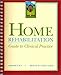 Home Rehabilitation: Guide to Clinical Practice, 1e