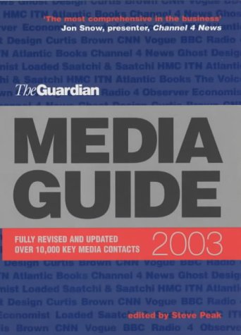 The "Guardian" Media Guide 2003