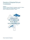 Genetics of Subpolar Fish and Invertebrates (Developments in Environmental Biology of Fishes)