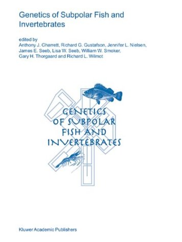 Genetics of Subpolar Fish and Invertebrates (Developments in Environmental 