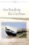 Sea Kayaking the Carolinas