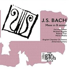 J.S. Bach Mass in B minor by Johann Sebastian Bach, Johannes Somary, English Chamber Orchestra, Felicity Palmer, and Helen Watts