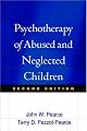 Psychotherapy of Abused and Neglected Children, Second Edition