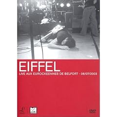 Eiffel : Live au Eurock�ennest (06/07/2003)