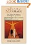 The Book of Marriage: The Wisest Answers to the Toughest Questions (Religion, Marriage, and Family)
