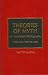 Book Theories of Myth: An Annotated Bibliography