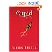 Cupid: A Tale of Love and Desire