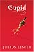 Cupid: A Tale of Love and Desire width=
