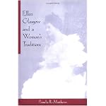 Ellen Glasgow and a Woman's Traditions (Feminist Issues) book cover