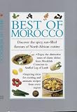 Best of Morocco: Discover the Spicy, Sun-Filled Flavors of North African Cuisine (Cook's Essentials) Anness Editorial
