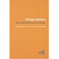 Les d�sordres du travail : Enqu�te sur le nouveau productivisme
