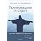 Toward Transformation in Christ