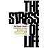 The Stress of Life