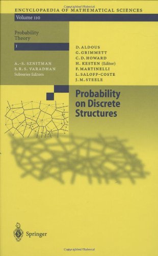 Probability on Discrete Structures (Encyclopaedia of Mathematical Sciences: Probability Theory, No. I, Vol. 110)