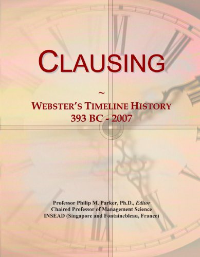 Clausing: Webster's Timeline History, 393 BC - 2007