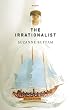 The Irrationalist