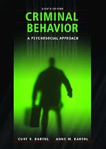 Criminal Behavior: A Psychosocial Approach (7th Edition)
