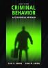 Criminal Behavior: A Psychosocial Approach (8th Edition)