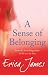 A Sense Of Belonging