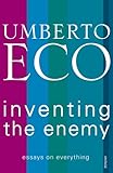 Inventing the Enemy