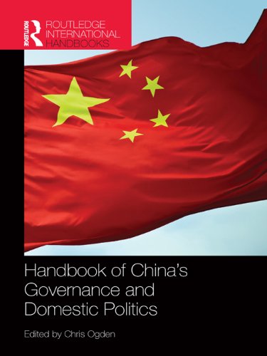 Handbook of China's Governance and Domestic Politics (Routledge International Handbooks)