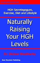 Naturally Raising Your HGH Levels