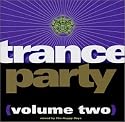 Trance Party (Volume Two)