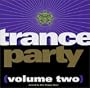 Trance Party (Volume Two)