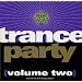 Trance Party (Volume Two)