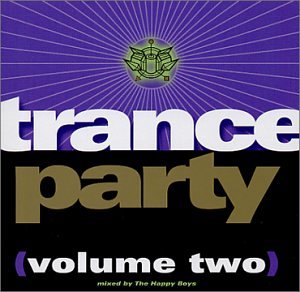 ??? - Trance Party, Volume 2 - Zortam Music