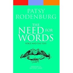 The Need for Words: Voice and the Text