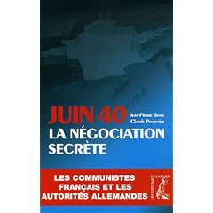 Juin 1940 la n�gociation secr�te