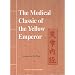 The Medical Classic of the Yellow Emperor