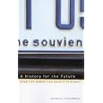 A History for the Future: Rewriting Memory and Identity in Quebec (Studies on the History of Quebec Etudes D'histoire Du... by Jocelyn Letourneau, Phyllis Aronoff, and Howard Scott