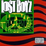 The Lost Boyz - Love, Peace & Nappiness