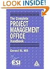The Complete Project Management Office Handbook