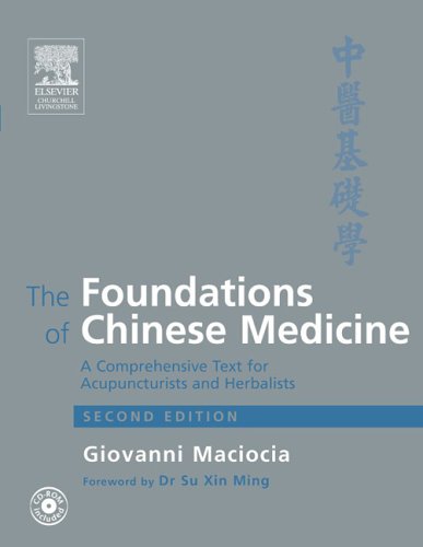 image of The Foundations of Chinese Medicine: A Comprehensive Text for Acupuncturists and Herbalists. Second Edition