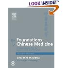The Foundations of Chinese Medicine: A Comprehensive Text for Acupuncturists and... by Giovanni Maciocia