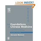 Click here to buy The Foundations of Chinese Medicine: A Comprehensive Text for Acupuncturists and... by Giovanni Maciocia.