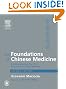 The Foundations of Chinese Medicine: A Comprehensive Text for Acupuncturists and Herbalists. Second Edition