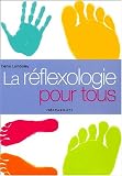 Livres Massages - La r�flexologie pour tous