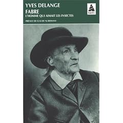 Fabre  l'homme qui aimait les insectes