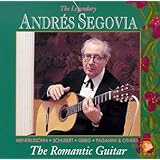 The Segovia Collection, Volume 9: The Romantic Guitar
