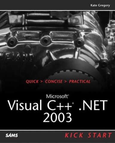 Image of: Microsoft Visual C++ .NET 2003 Kick Start