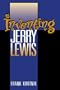 Inventing Jerry Lewis