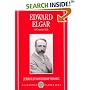 Edward Elgar: A Creative Life (Clarendon Paperbacks)