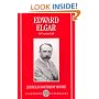 Edward Elgar: A Creative Life (Clarendon Paperbacks)