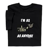 I'm as Normal T-shirt