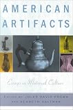 American Artifacts: Essays in Material Culture